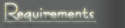 Requirements