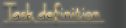 Task definition